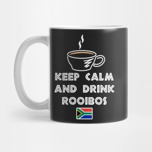 Keep Calm And Drink Rooibos Tea Mug